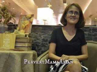 PervertMamaAsian