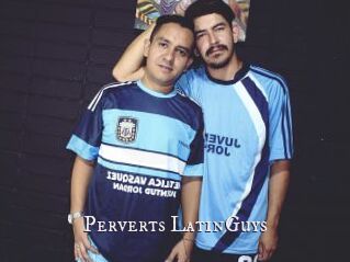 Perverts_LatinGuys