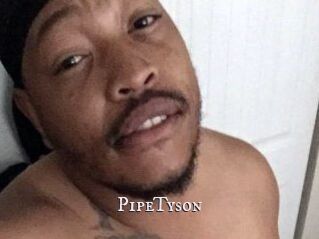 PipeTyson