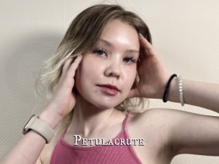 Petulacrute