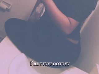 Prettyyboottyy