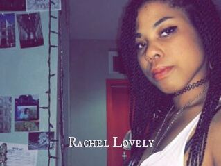 Rachel_Lovely