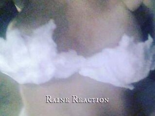 Raine_Reaction