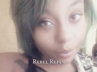 Rebel_Reign