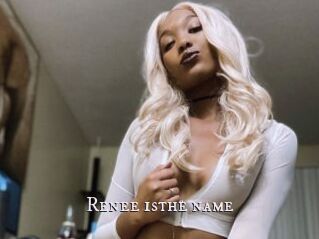 Renee_isthe_name