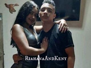 RiahanaAndKeny