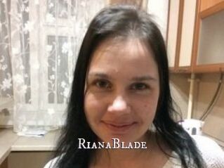 RianaBlade