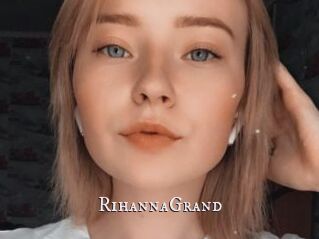 RihannaGrand