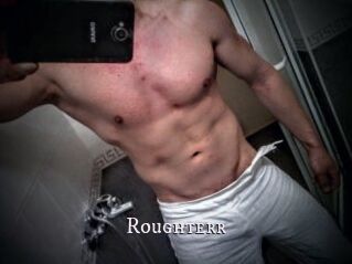 Roughterr