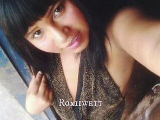 Roxiiwett