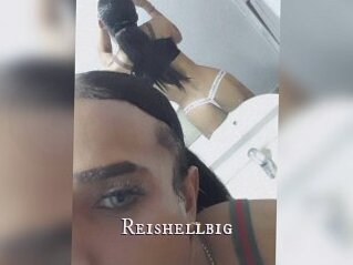 Reishellbig