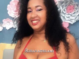Rihanadreams