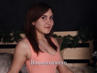Roooseofwind
