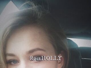 RoseHOLLY