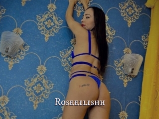 Roseeilishh