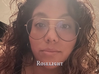 Roselight