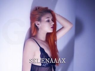 SELENAAAX