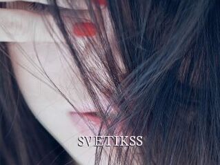SVETIKSS