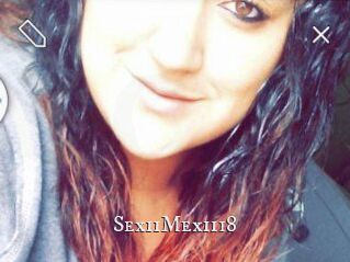 SexiiMexii18