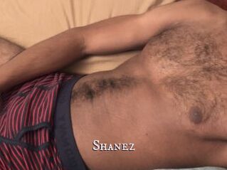 Shanez