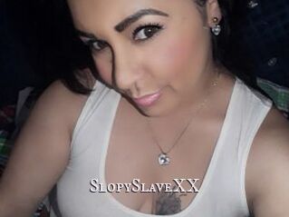 SlopySlaveXX