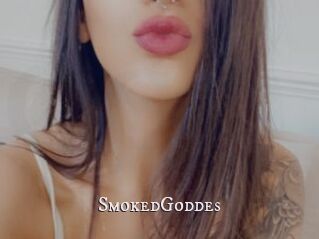 SmokedGoddes
