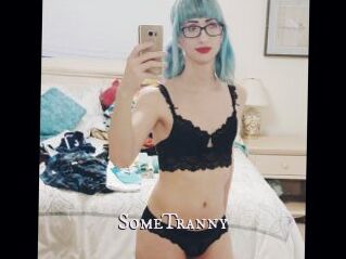 SomeTranny