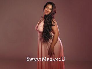 SweetMegan2U