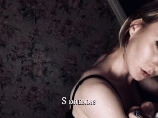 S_dreams