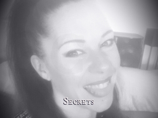Secrets