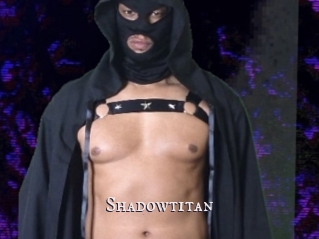 Shadowtitan
