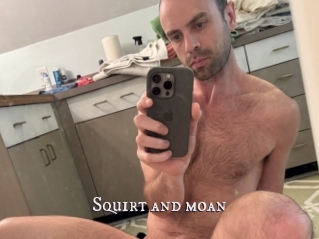 Squirt_and_moan
