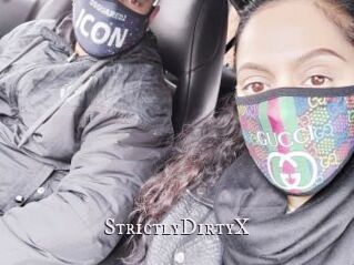 StrictlyDirtyX