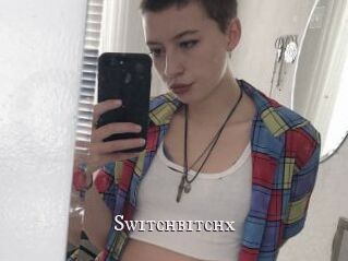 Switchbitchx