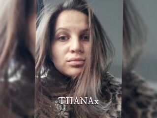 TIIANAx