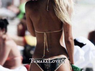 TamaraLovely