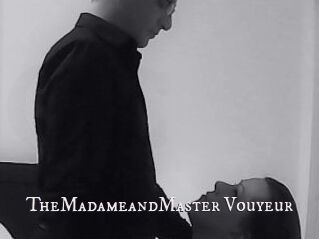 TheMadameandMaster_Vouyeur