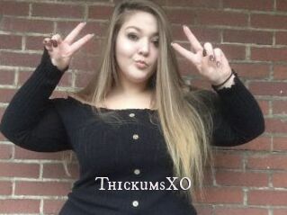 ThickumsXO