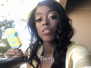 Tiani