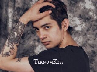 TiknomKiss