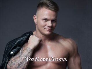 TopModelMikee