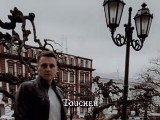Toucher