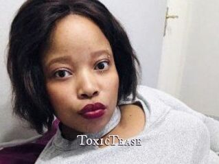 ToxicTease
