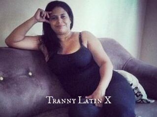 Tranny_Latin_X