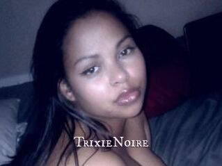 TrixieNoire
