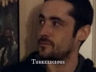 Turkelicious