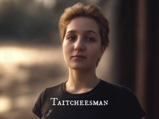 Taitcheesman