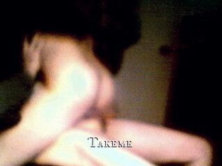 Takeme