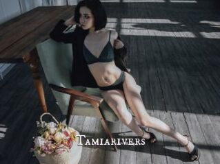 Tamiarivers