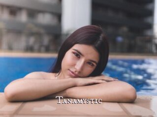 Tanamystic